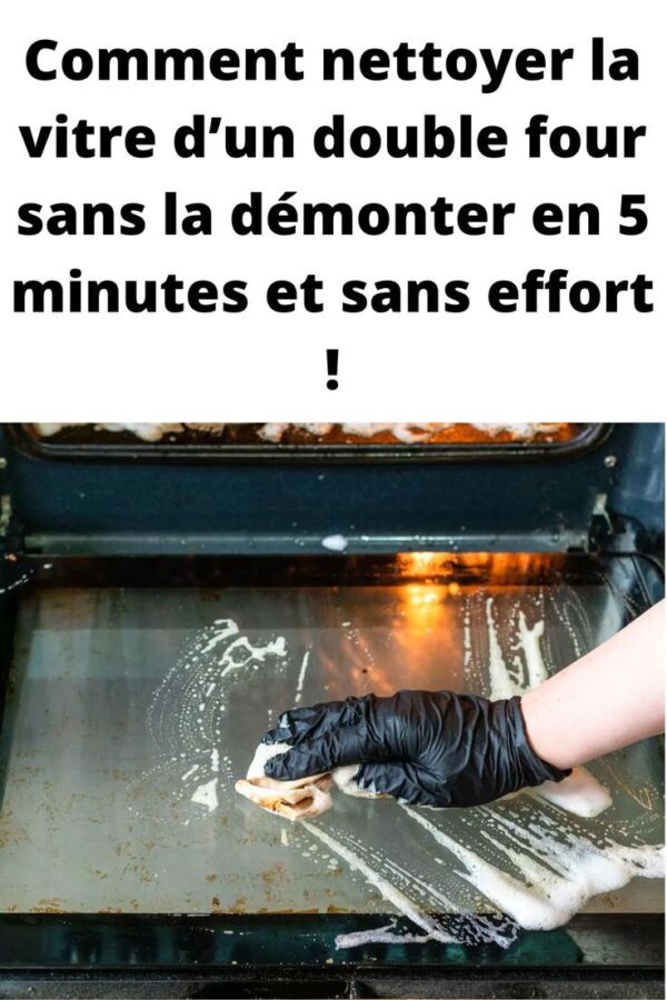 Astuces vitre du four propre