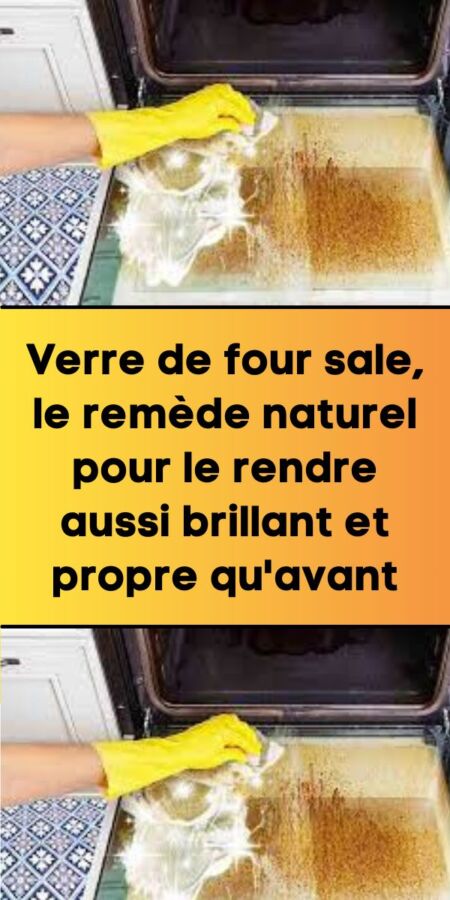 Nettoyage vitre du four