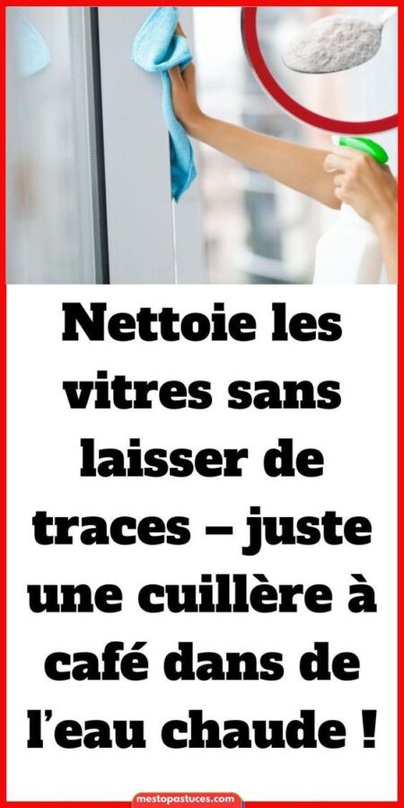 Astuces pour vitres propres